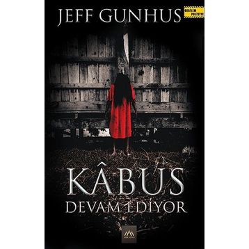 Kabus Devam Ediyor - Jeff Gunhus
