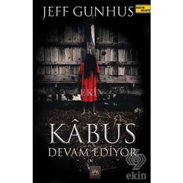 Kabus Devam Ediyor - Jeff Gunhus