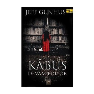 Kabus Devam Ediyor - Jeff Gunhus