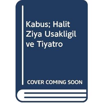 Kabus - Halit Ziya Uşaklıgil