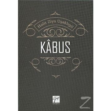 Kabus - Halit Ziya Uşaklıgil