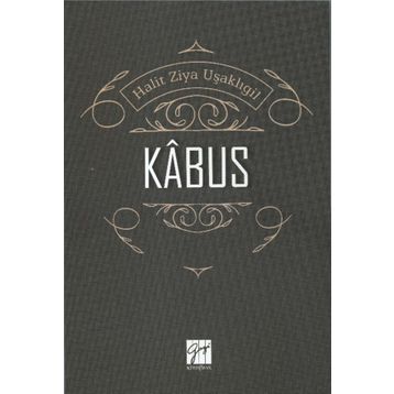 Kabus - Halit Ziya Uşaklıgil