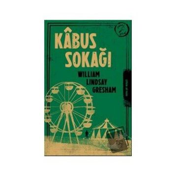 Kabus Sokağı - William Lindsay Gresham