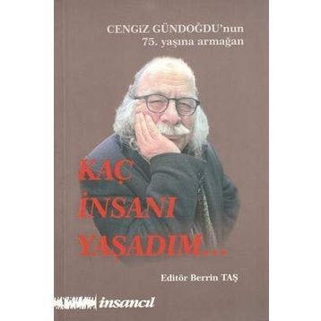Kaç İnsanı Yaşadım - Berrin Taş
