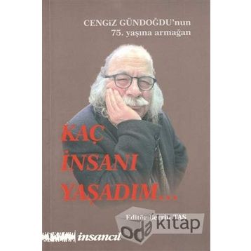 Kaç İnsanı Yaşadım - Berrin Taş