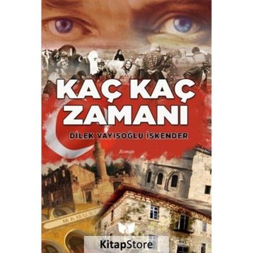 Kaç Kaç Zamanı - Dilek Vayısoğlu İskender