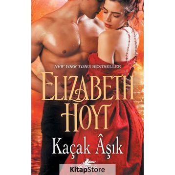 Kaçak Aşık - Elizabeth Hoyt