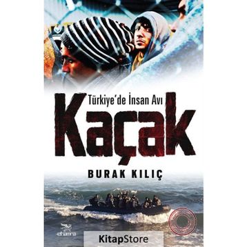 Kaçak - Burak Kılıç