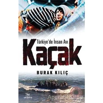 Kaçak - Burak Kılıç