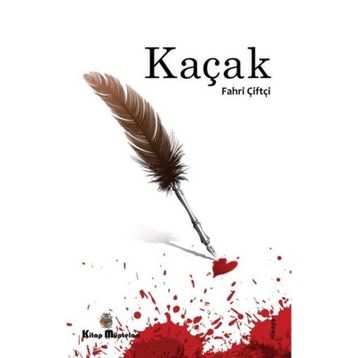 Kaçak - Fahri Çiftçi