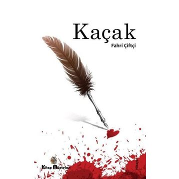 Kaçak - Fahri Çiftçi