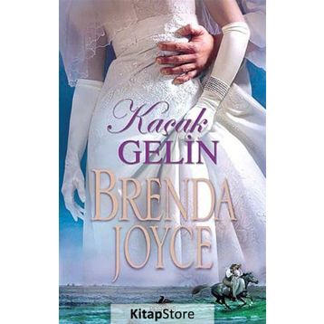Kaçak Gelin - Brenda Joyce