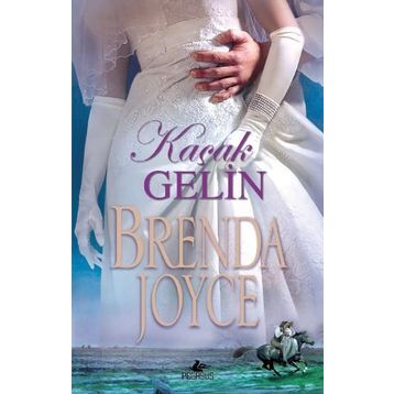 Kaçak Gelin - Brenda Joyce