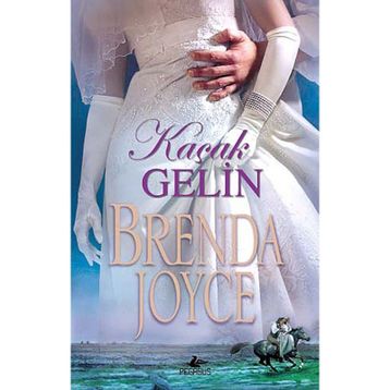 Kaçak Gelin - Brenda Joyce