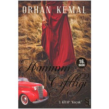 Kaçak Hanımın Çiftliği-3 - Orhan Kemal