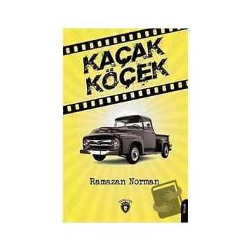 Kaçak Köçek - Ramazan Norman