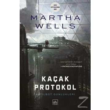 Kaçak Protokol / Martha Wells
