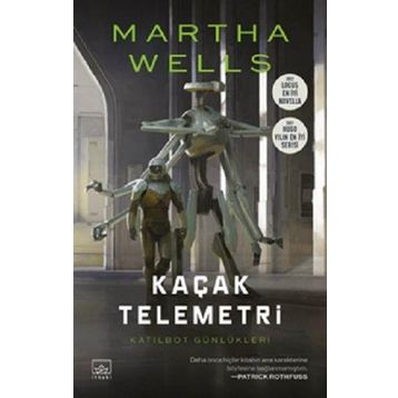 Kaçak Telemetri Martha Wells