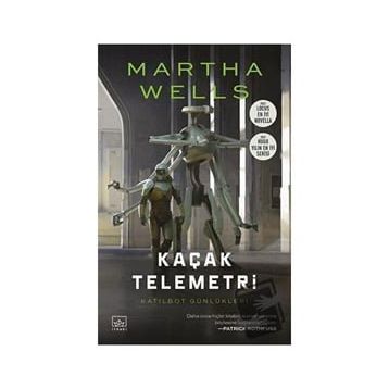 Kaçak Telemetri Martha Wells