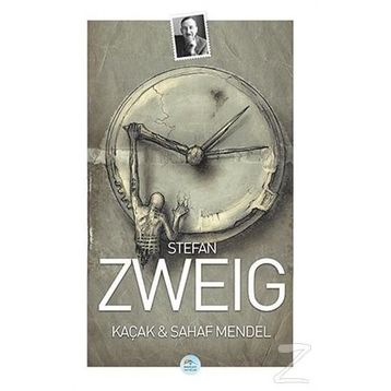 Kaçak ve Sahaf Mendel - Stefan Zweig