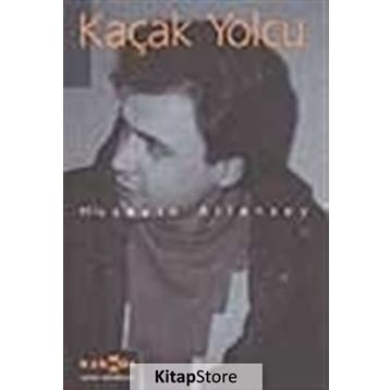 KAÇAK YOLCU - HÜSEYİN ATLANSOY