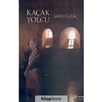 KAÇAK YOLCU - JAKLIN ÇELİK