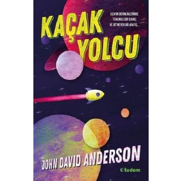 Kaçak Yolcu - John David Anderson