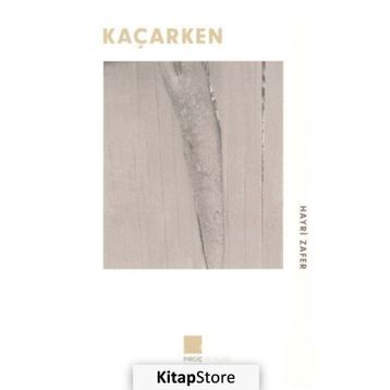 Kaçarken - Hayri Zafer