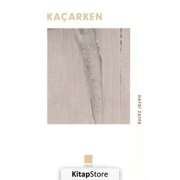 Kaçarken - Hayri Zafer