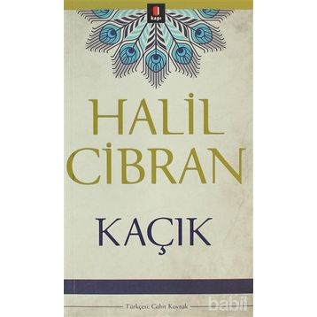 KAÇIK - HALIL CIBRAN