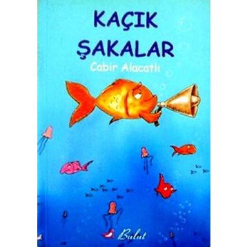 KAÇIK ŞAKALAR - 9 - CABIR ALACATLI