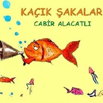 KAÇIK ŞAKALAR - 9 - CABIR ALACATLI