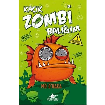 Kaçık Zombi Balığım - Bu Balık Çok Fena! - Mo O’Hara