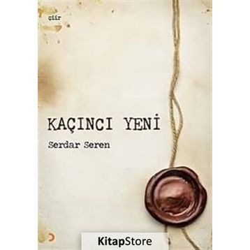 KAÇINCI YENI - SERDAR SEREN