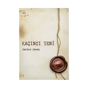 KAÇINCI YENI - SERDAR SEREN