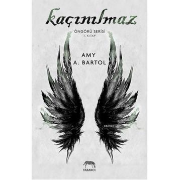 Kaçınılmaz - Amy A. Bartol