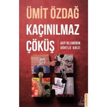 Kaçınılmaz Çöküş - Ümit Özdağ