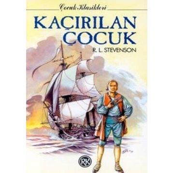 KAÇIRILAN ÇOCUK - ROBERT LUIS STEVENSON