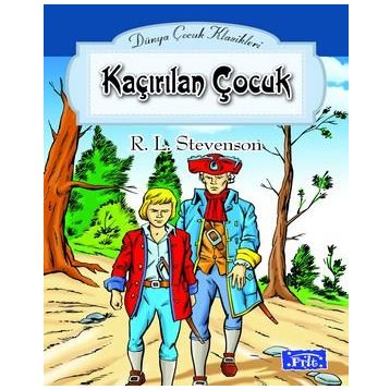 KAÇIRILAN ÇOCUK - ROBERT LUIS STEVENSON