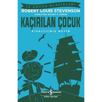 KAÇIRILAN ÇOCUK - ROBERT LUIS STEVENSON