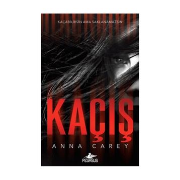 Kaçış - Anna Carey