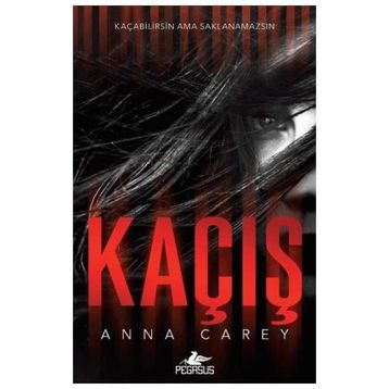 Kaçış - Anna Carey