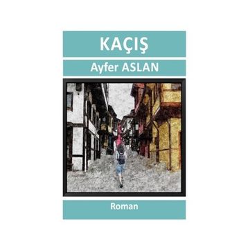 KAÇIŞ - NUHAN NEBI ÇAM