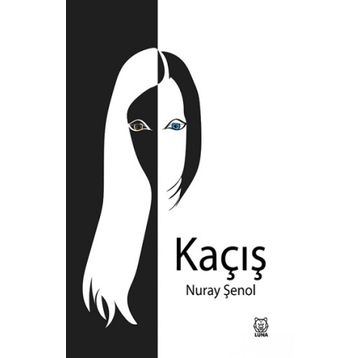 Kaçış - Nuray Şenol