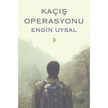 Kaçış Operasyonu - Engin Uysal