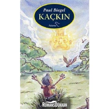 KAÇKIN - PAUL BIEGEL