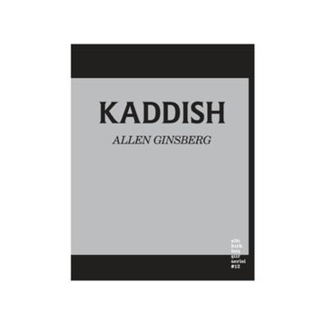 Kaddish - Allen Ginsberg