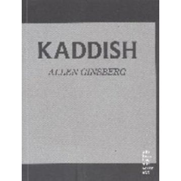Kaddish - Allen Ginsberg