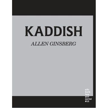 Kaddish - Allen Ginsberg