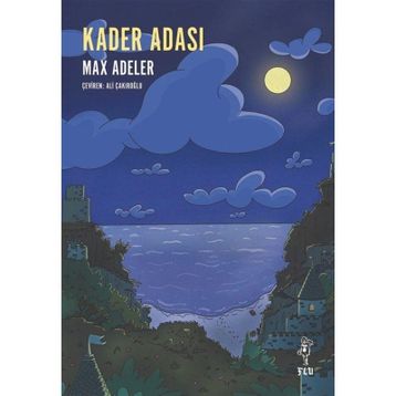 Kader Adası Max Adeler